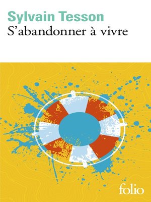 cover image of S'abandonner à vivre